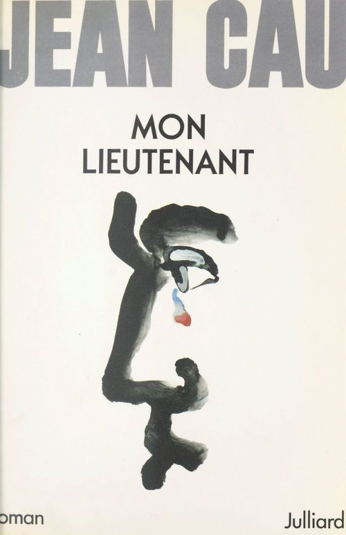 Couverture ebook de Mon lieutenant, de Jean Cau