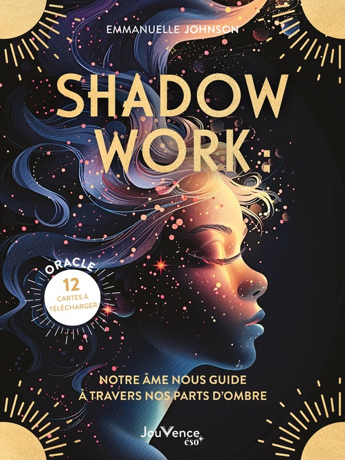 ebook cover of Shadow work : notre âme nous guide à travers nos parts d´ombre, by Emmanuelle Johnson