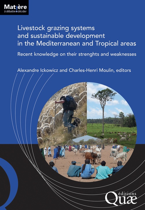 Couverture ebook de Livestock grazing systems and sustainable development in the Mediterranean and Tropical areas, de Charles-henri Moulin, Alexandre Ickowicz