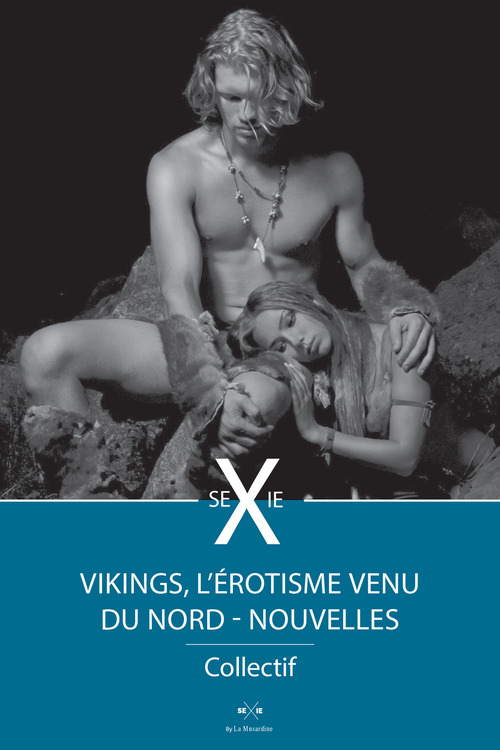 Couverture ebook de Vikings, l'érotisme venu du Nord. Nouvelles, de Collectif