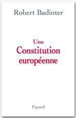 ebook cover of Une Constitution européenne, by Robert Badinter