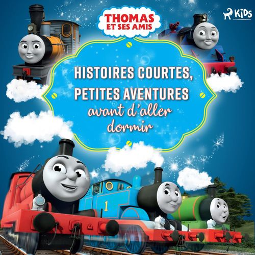 Couverture audiobook de Thomas et ses amis - Histoires courtes, Petites aventures avant d´aller dormir, de Mattel