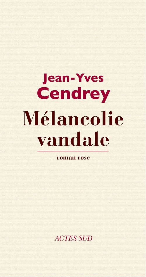 ebook cover of Mélancolie vandale, by Jean-yves Cendrey