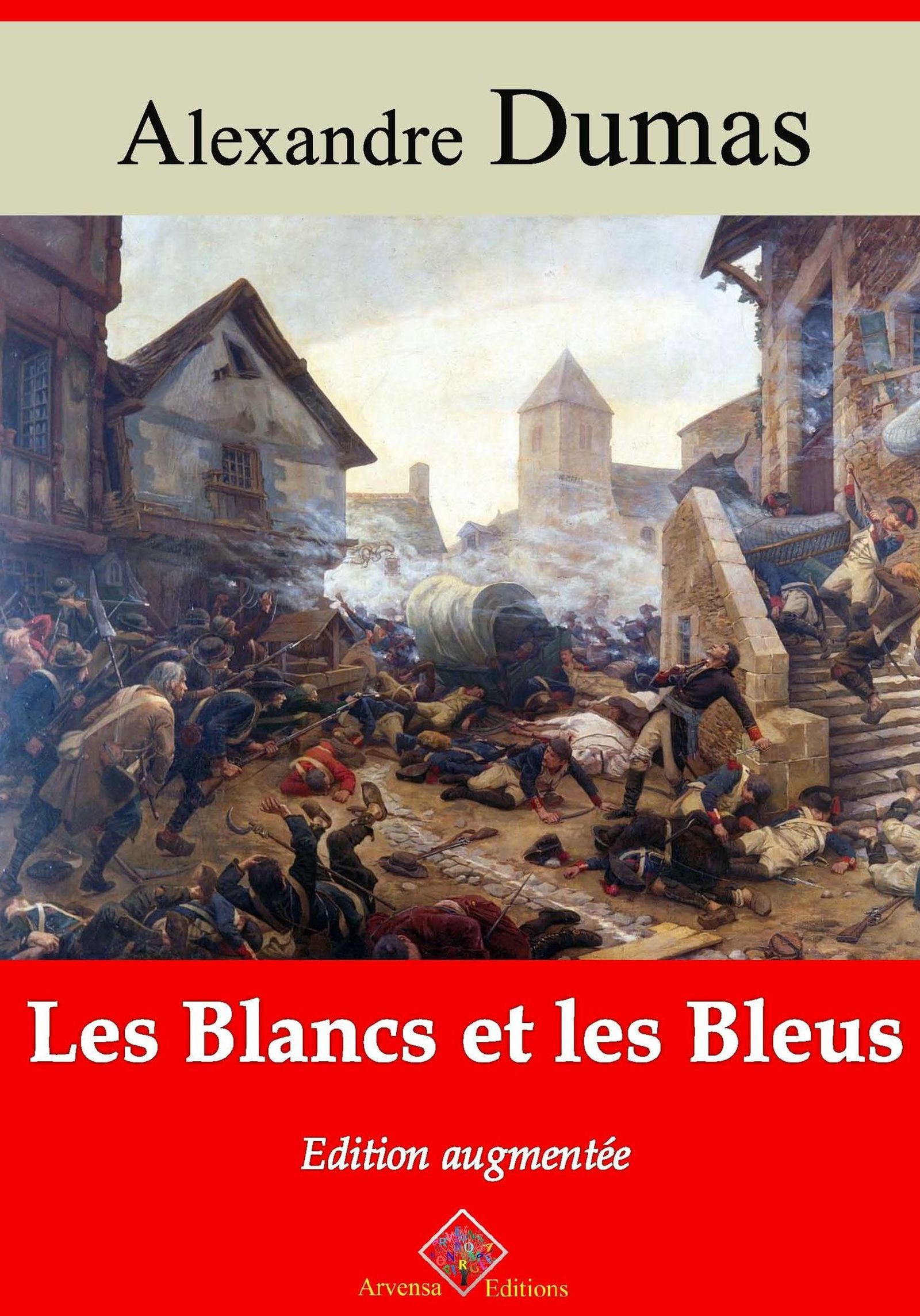 ebook cover of Les Blancs et les Bleus - suivi d'annexes, by Alexandre Dumas