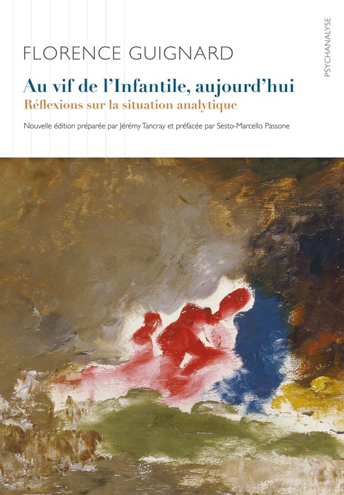 Couverture ebook de Au vif de l'infantile, de Florence Guignard