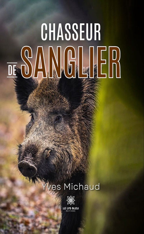 ebook cover of Chasseur de sanglier, by Yves Michaud