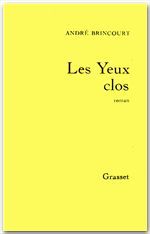 Couverture ebook de Les yeux clos, de André Brincourt
