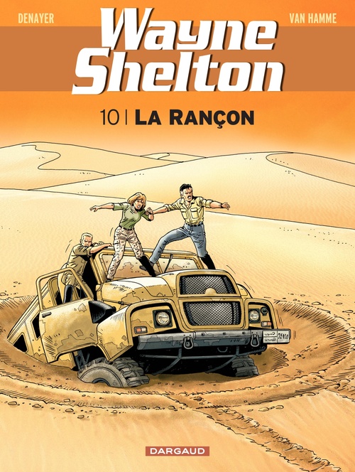 Couverture ebook de Wayne Shelton - Tome 10 - La rançon, de Jean Van Hamme, Christian Denayer