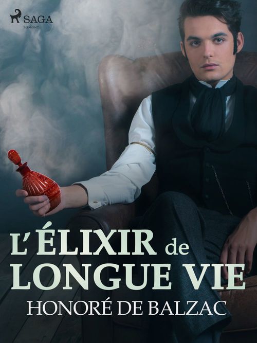 Couverture ebook de L'Élixir de Longue Vie, de Honore  De Balzac