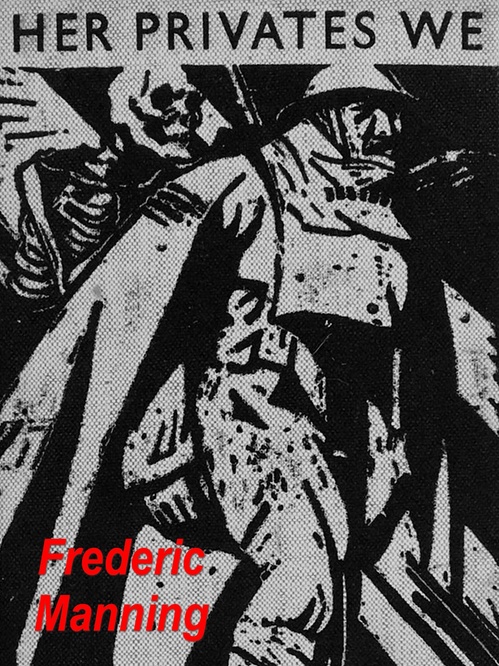 Couverture ebook de Her Privates We, de Frederic Manning