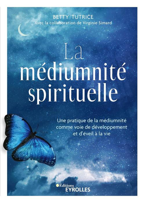 ebook cover of La médiumnité spirituelle, by Virginie Simard, Betty Tutrice
