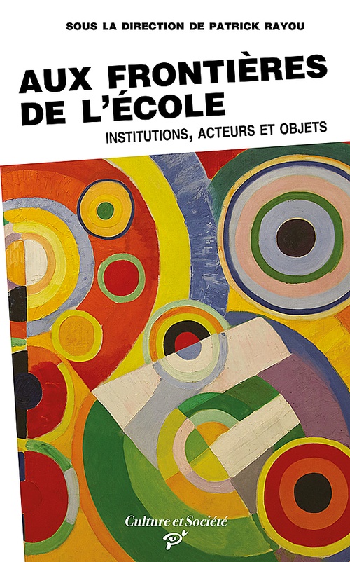 ebook cover of Aux frontières de l'école, by Patrick Rayou