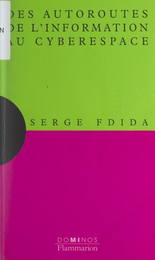 Couverture ebook de Des autoroutes de l'information au cyberespace, de Serge Fdida