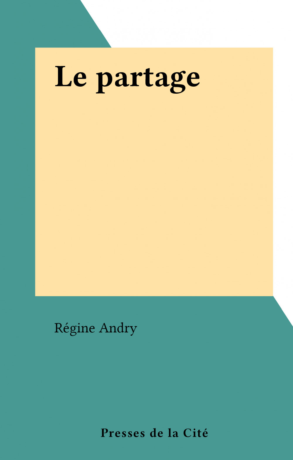 Couverture ebook de Le partage, de Regine Andry
