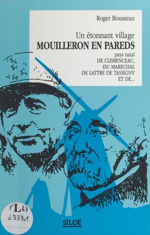 Couverture ebook de Un étonnant village, Mouilleron-en-Pareds, de Roger Bousseau