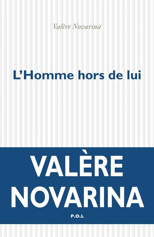 Couverture ebook de L'Homme hors de lui, de Valère Novarina