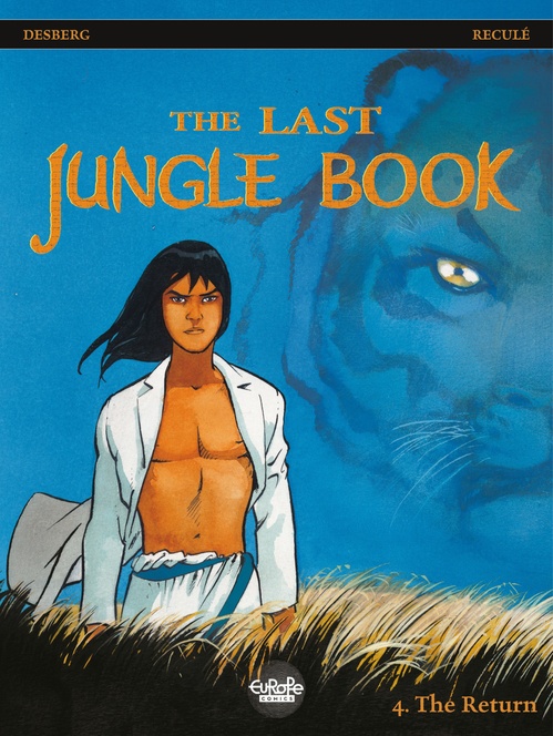 Couverture ebook de The Last jungle book - Volume 4 - The Return, de Stephen Desberg