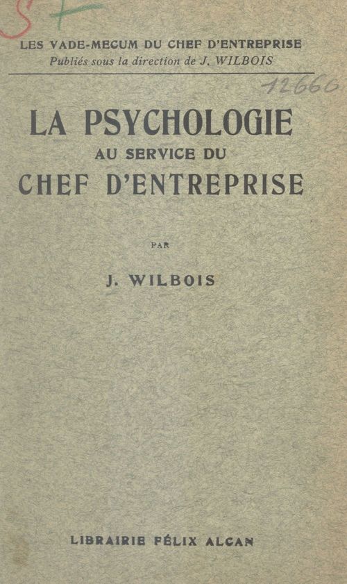 ebook cover of La psychologie au service du chef d'entreprise, by Joseph Wilbois