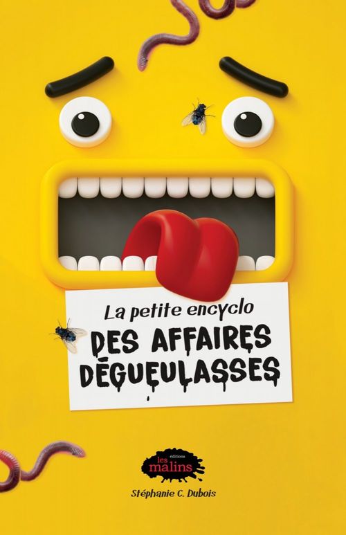 ebook cover of La petite encyclo des affaires dégueulasses, by Stephanie Cardi