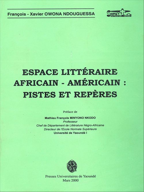 ebook cover of Espace littéraire africain-américain : Pistes et repères, by Francois-Xavier Owona Ndouguessa
