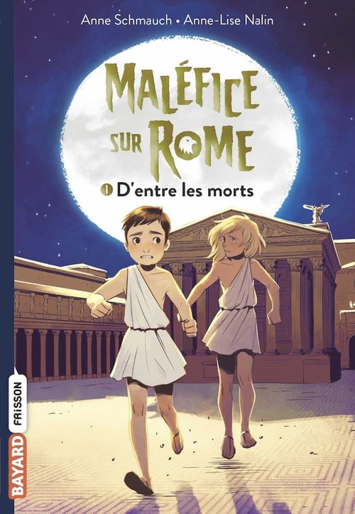 Couverture ebook de Maléfice sur Rome, Tome 01, de Anne Schmauch