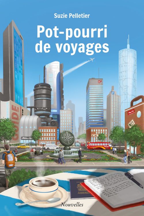ebook cover of Pot-pourri de voyages, by Suzie Pelletier