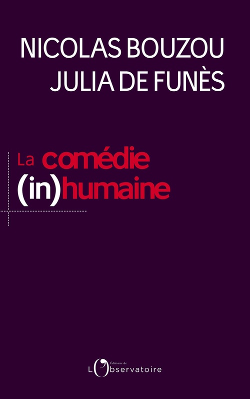Couverture ebook de La comédie (in)humaine : Comment les entreprises font fuir les meilleurs, de Nicolas Bouzou, Julia de Funès