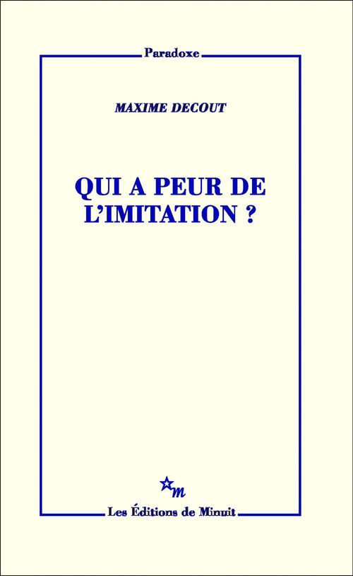 ebook cover of Qui a peur de l'imitation ?, by Maxime Decout