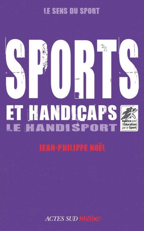 Couverture ebook de Sports et handicaps, de Jean-Philippe Noël