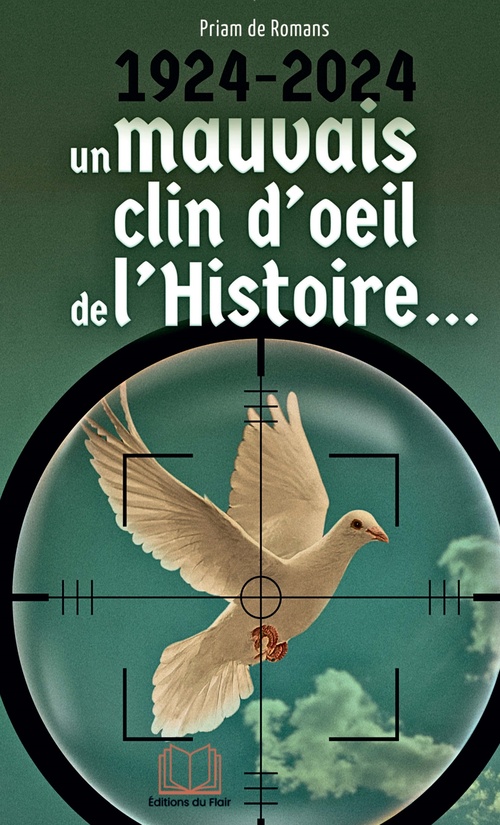ebook cover of 1924-2024, un mauvais clin d'oeil de l'Histoire..., by Priam de Romans