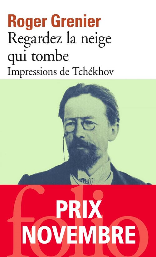 Couverture ebook de Regardez la neige qui tombe. Impressions de Tchékhov, de Roger Grenier