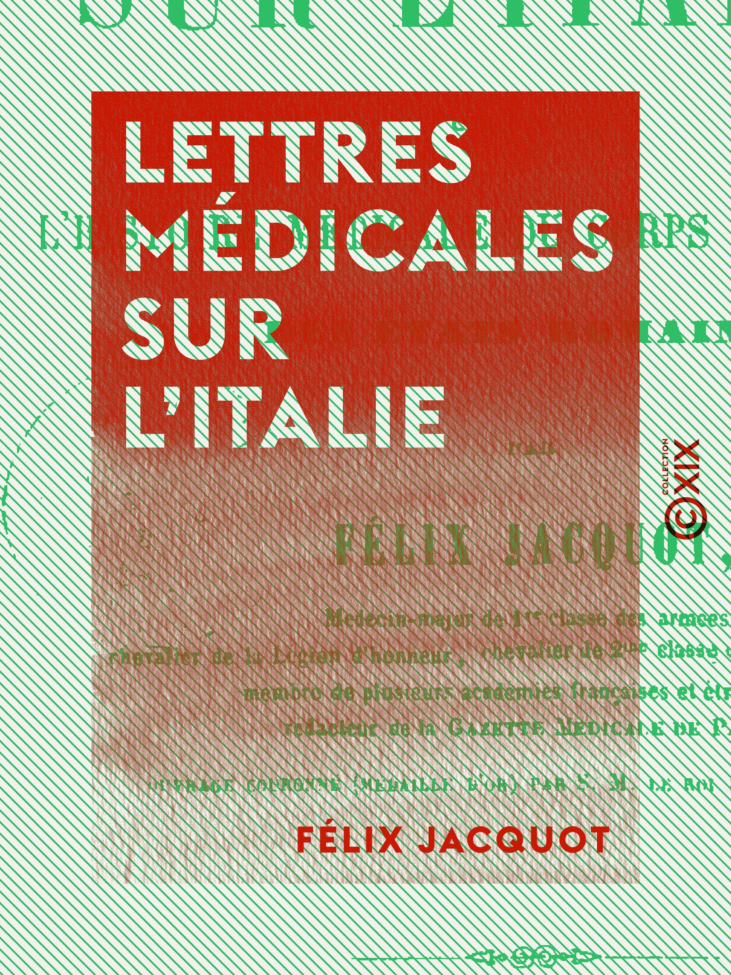 Couverture ebook de Lettres médicales sur l'Italie, de Felix Jacquot