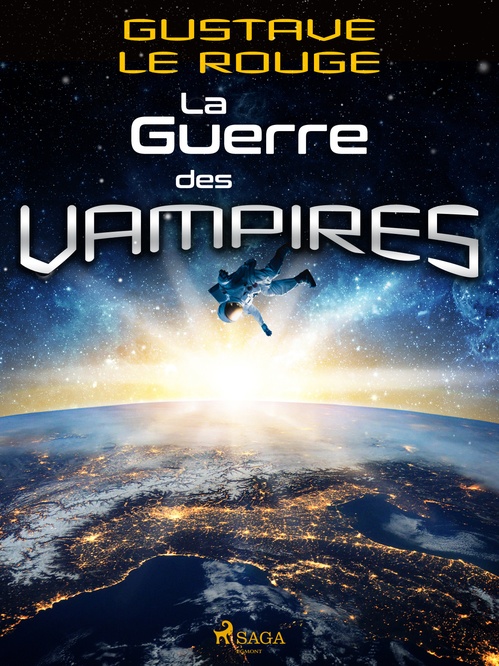 ebook cover of La Guerre des Vampires, by Gustave Le Rouge