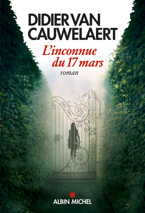 Couverture ebook de L'Inconnue du 17 mars, de Didier Van Cauwelaert