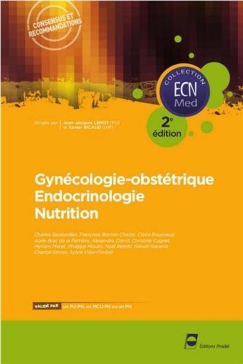 ebook cover of Gynécologie-obstétrique - Endocrinologie - Nutrition - 2e édition, by Collectif