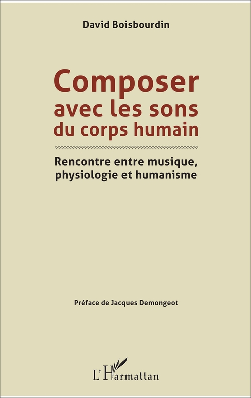 ebook cover of Composer avec les sons du corps humain, by Boisbourdin David