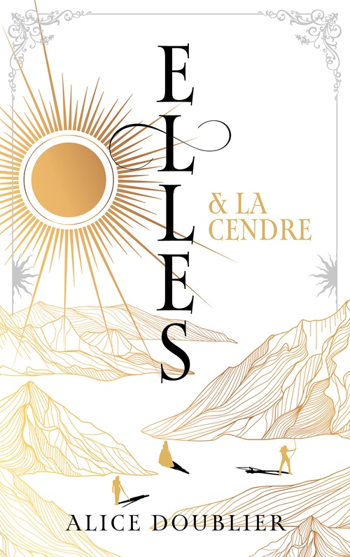 ebook cover of Elles et le Feu - tome 2 - Elles et la Cendre, by Alice Doublier