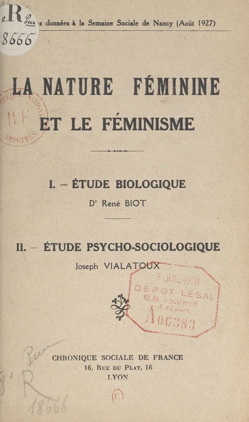 ebook cover of La nature féminine et le féminisme : Étude biologique par le Docteur René Biot, by Joseph Vialatoux, Rene Biot