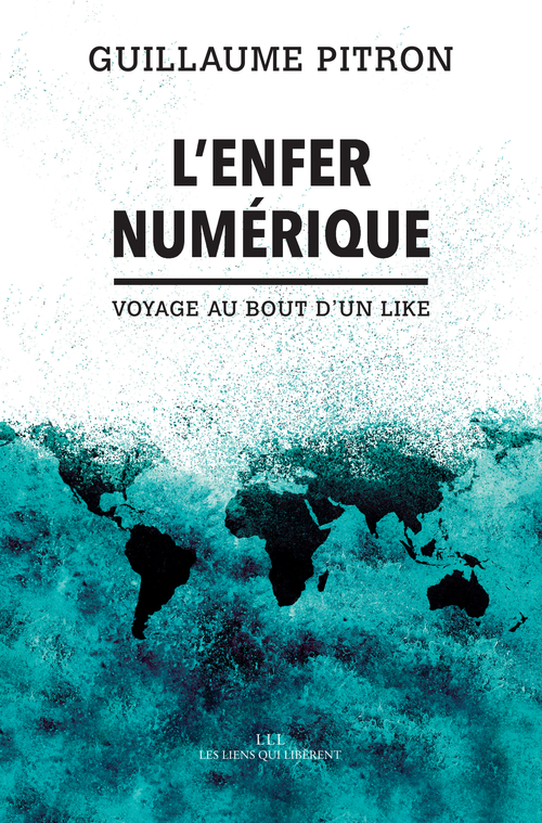 Couverture ebook de L'enfer numérique, de Guillaume Pitron