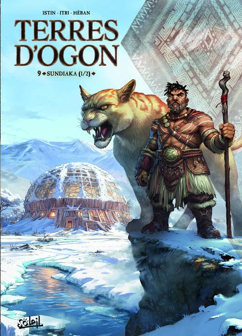 Couverture ebook de Terres d'Ogon T09 - Sundiaka - Partie 1, de Jean-Luc Istin, Marco Itri