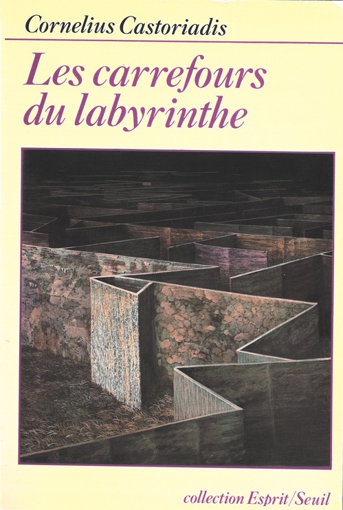 ebook cover of Les Carrefours du labyrinthe, by Cornelius Castoriadis