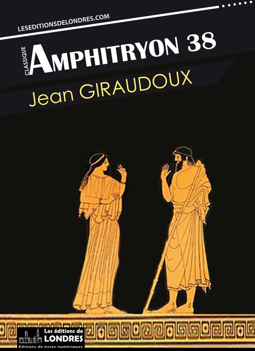 ebook cover of Amphitryon 38, by Jean Giraudoux