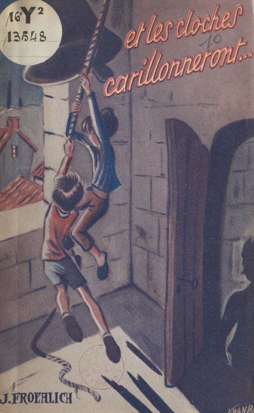 ebook cover of Et les cloches carillonneront !, by Jeanne Froehlich
