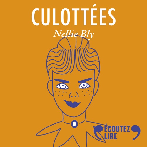 audiobook cover of Culottées - Frances Glessner Lee, miniaturiste du crime, by Pénélope Bagieu