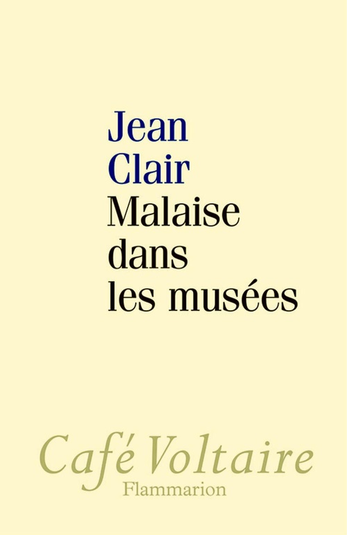 ebook cover of Malaise dans les musées, by Jean Clair