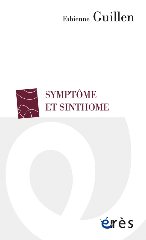 Couverture ebook de Symptôme et sinthome, de Fabienne GUILLEN