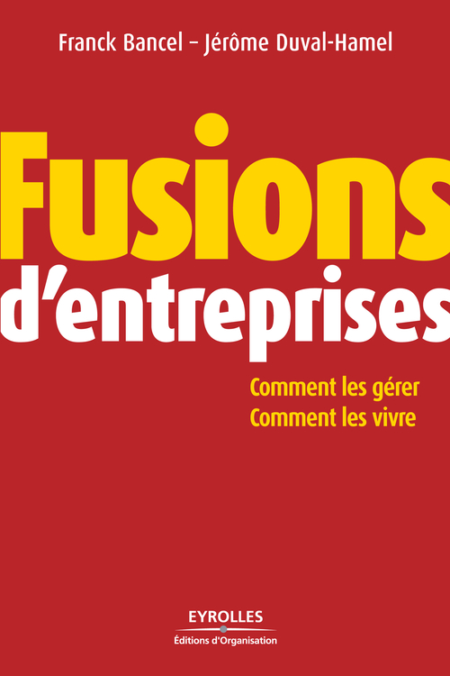 Couverture ebook de Fusions d'entreprises, de Bancel, Duval-Hamel