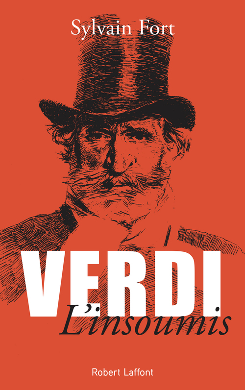 ebook cover of Verdi, l'insoumis, by Sylvain Fort