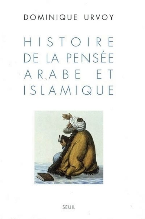 ebook cover of Histoire de la pensée arabe et islamique, by Urvoy Dominique