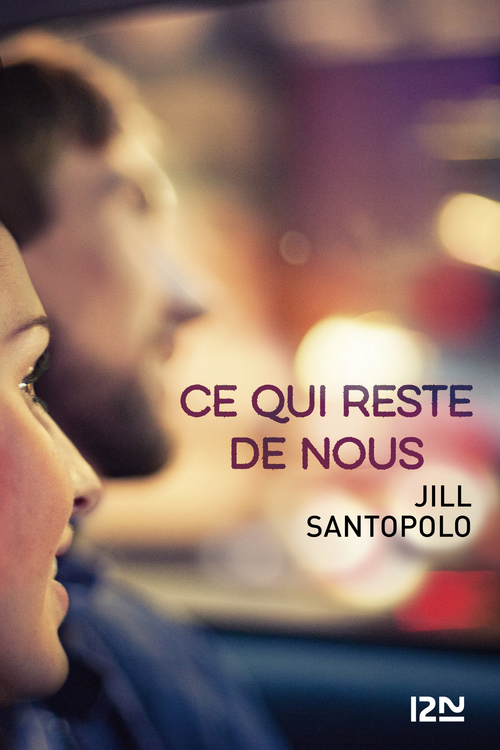 Couverture ebook de Ce qui reste de nous, de Jill Santopolo